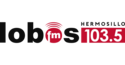 Lobos - 103.5 FM [Hermosillo, Sonora]